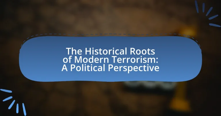 The Historical Roots of Modern Terrorism: A Political Perspective