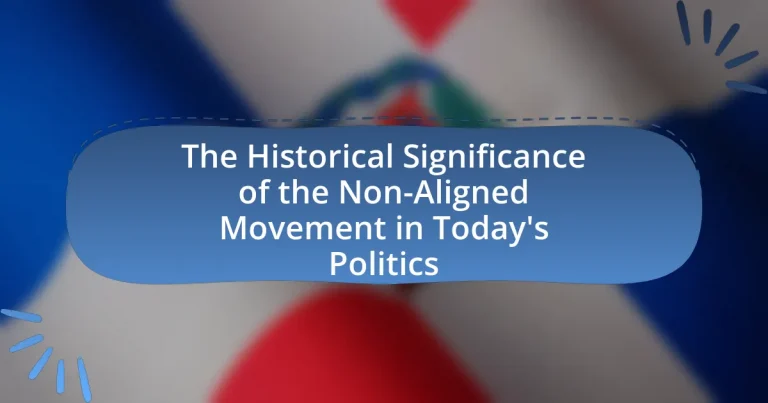 The Historical Significance of the Non-Aligned Movement in Today’s Politics