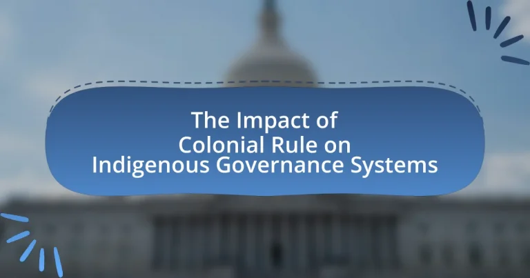 The Impact of Colonial Rule on Indigenous Governance Systems