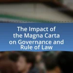 The Impact of the Magna Carta on Governance and Rule of Law