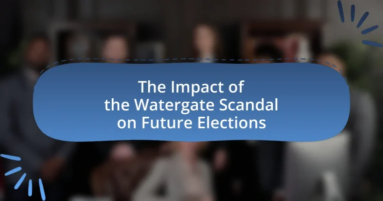 The Impact of the Watergate Scandal on Future Elections