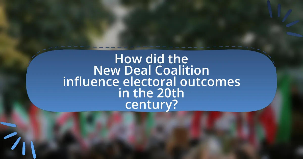 How did the New Deal Coalition influence electoral outcomes in the 20th century?