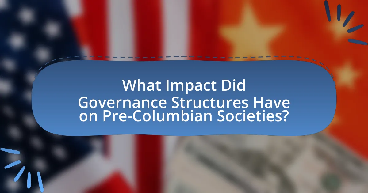 What Impact Did Governance Structures Have on Pre-Columbian Societies?